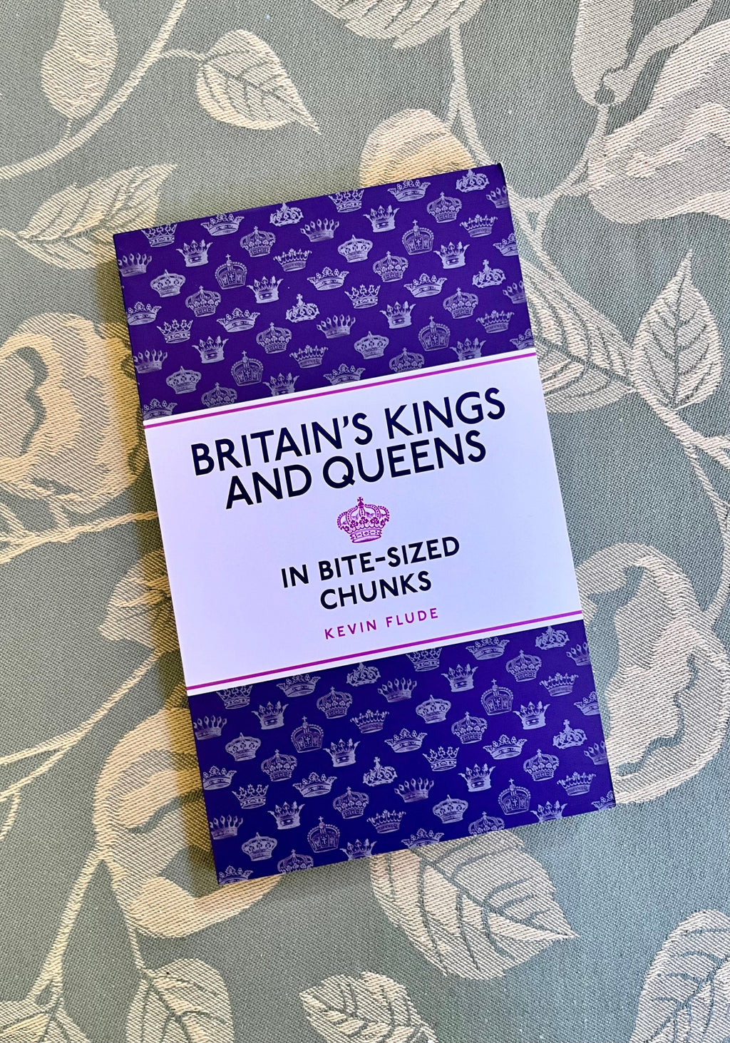 Britain's Kings and Queens in Bite-Sized Chunks